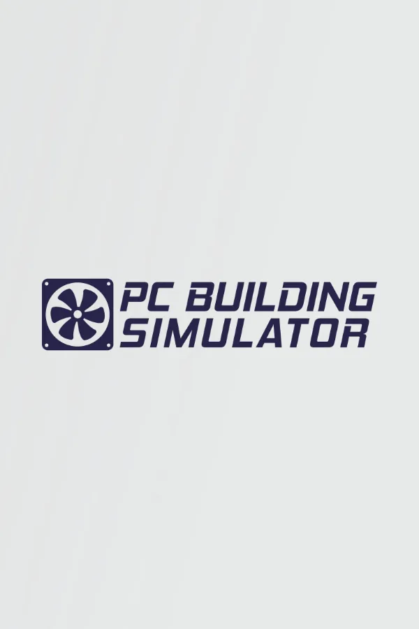 装机模拟器 (PC Building Simulator)